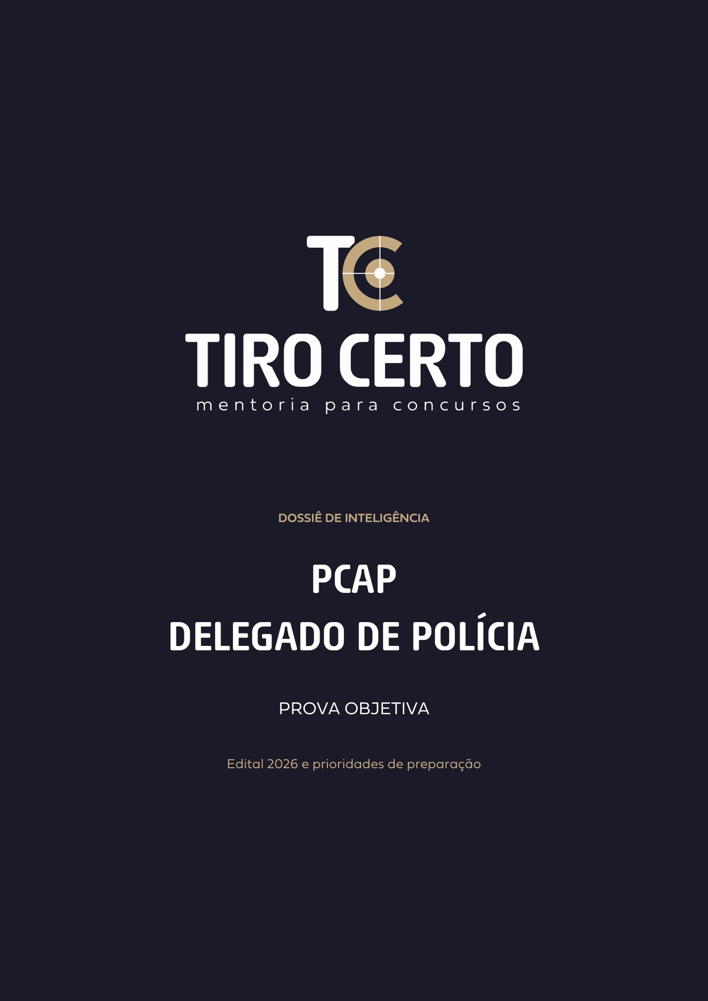 Capa real do dossiê de inteligência PCAP, Delegado de Polícia.